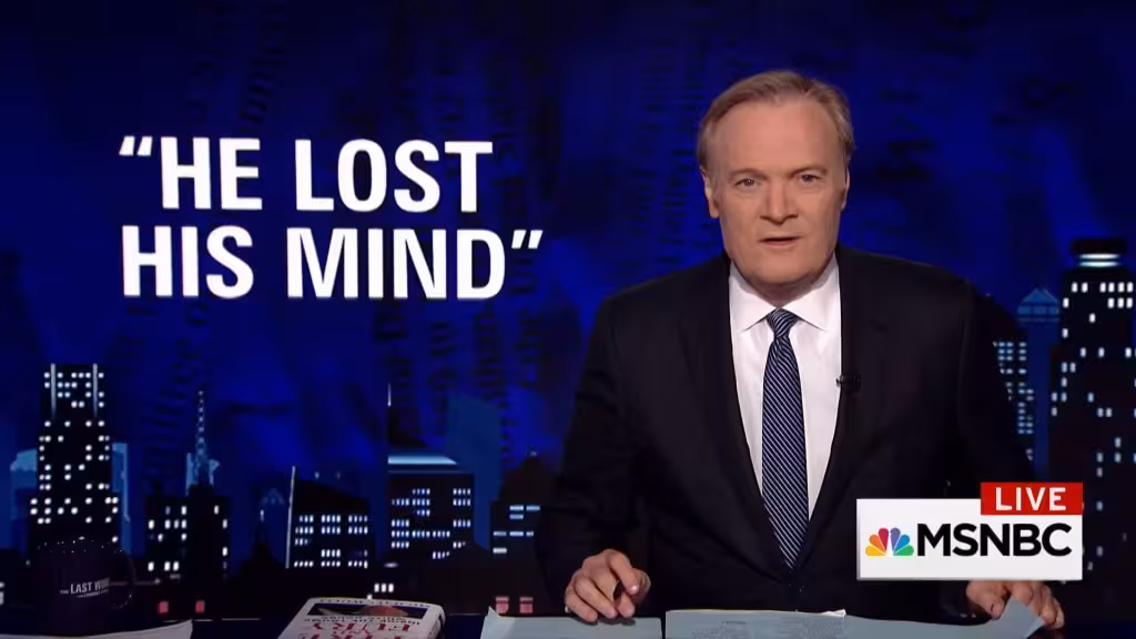 TV news anchor Lawrence O'Donnell on MSNBC's 'The Last Word' with the quote 'HE LOST HIS MIND' in large white text on a dark blue background with city skyline graphics.